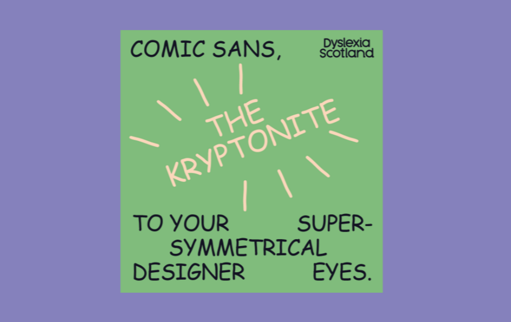 Dyslexia Scotland celebrates the wonders of Comic Sans