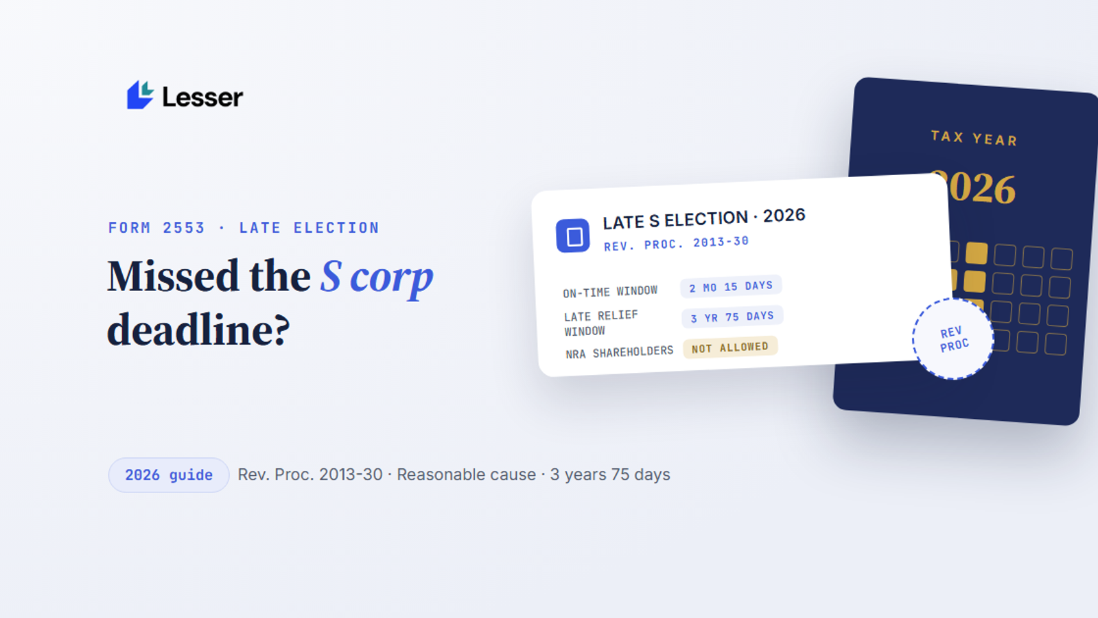 form 2553 electing corp status relief if missed