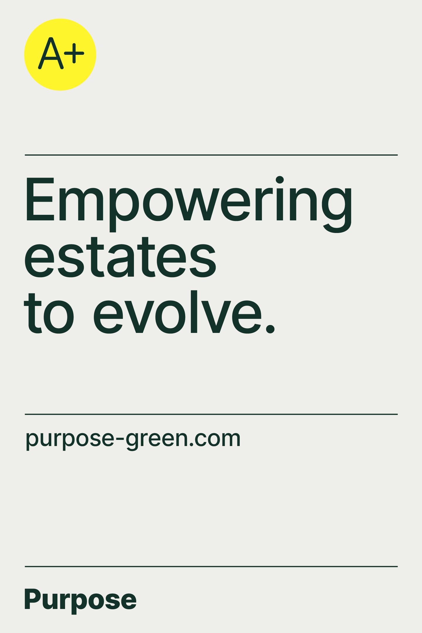 Empowering estates to evolve.