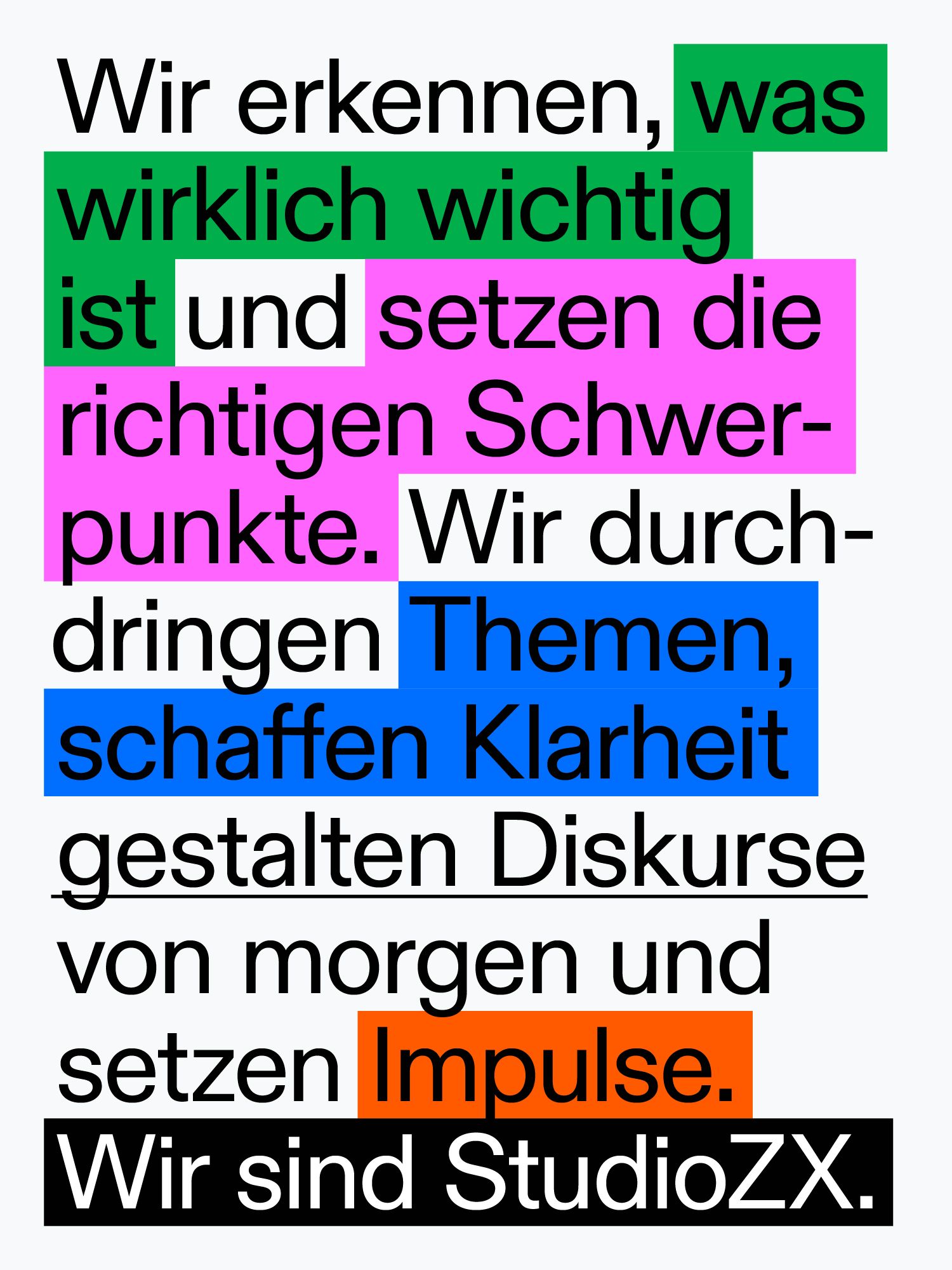 Wir erkennen was wichtig ist.