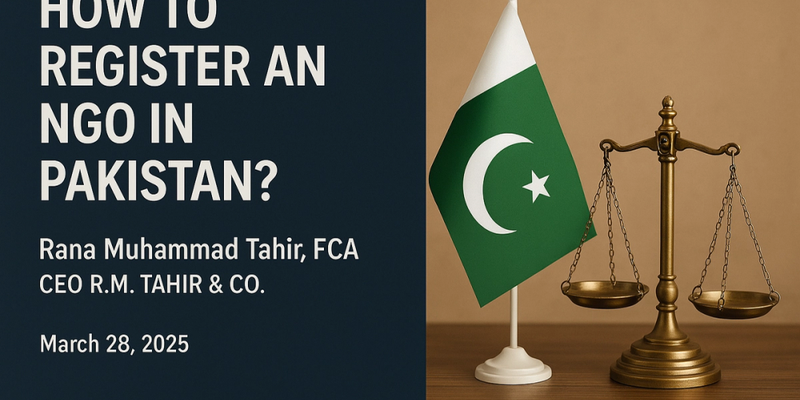 How to Register an NGO in Pakistan?
