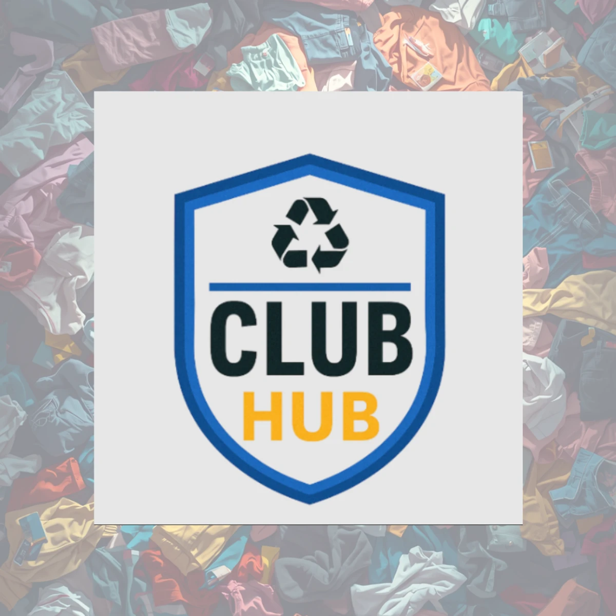 Poster of clothes and Club Hub logo