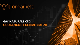 gas-naturale-cfd-quotazione-e-ultime-notizie