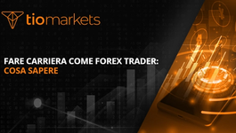 fare-carriera-come-forex-trader-cosa-sapere