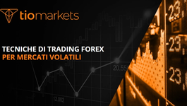 tecniche-di-trading-forex-per-mercati-volatili