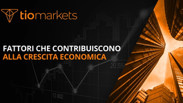 fattori-che-contribuiscono-alla-crescita-economica