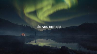 Samsung Do What You Can't campaign footage of aurora borealis with text So you can do