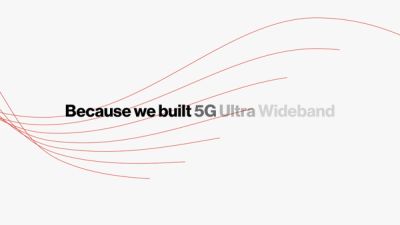 Verizon 5G Introduction because we built 5G Ultra Wideband
