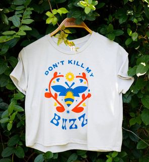 "DON'T KILL MY BUZZ" T-SHIRT ON NATURE BACKGROUND
