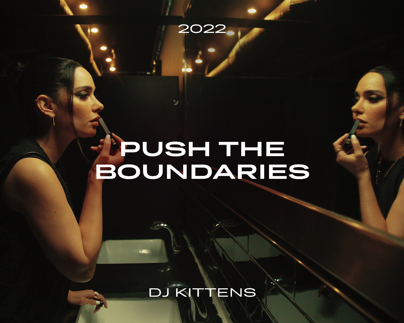 DJ KITTENS PUSH THE BOUNDARIES 2022