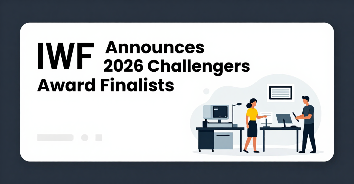 IWF Announces 2026 Challengers Award Finalists — industry news illustration