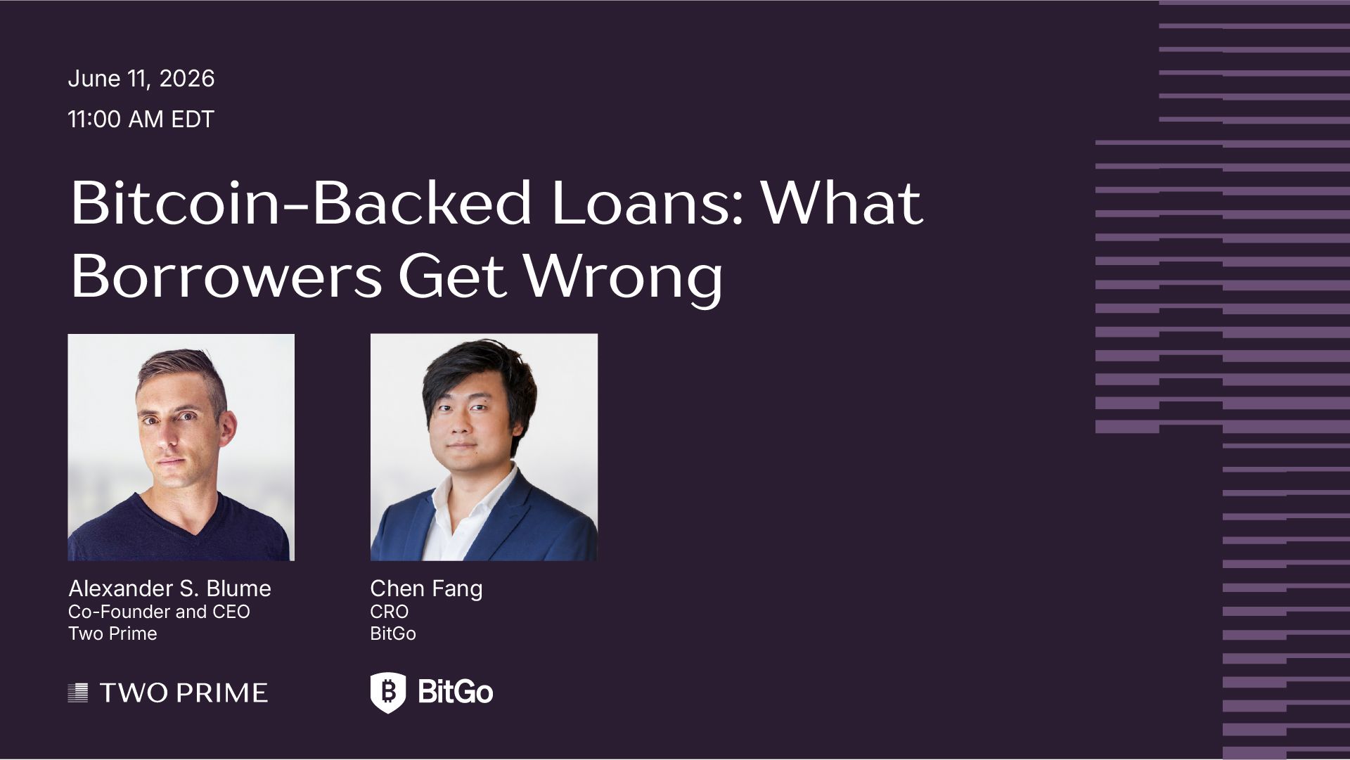 Bitcoin-Backed Loans: What Borrowers Get Wrong - Presented by Two Prime and BitGo