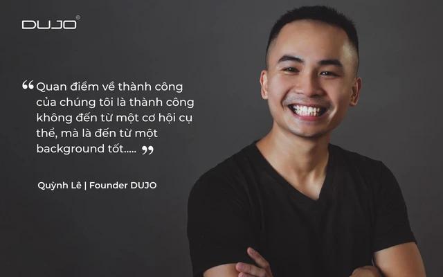Thương hiệu DUJO và hành trình gìn giữ sự hài lòng cho khách hàng