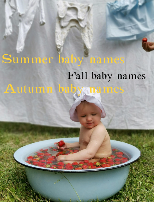 Seasonal Names Seasonal Baby Names: For Summer, Fall, and Autumn Babies ...