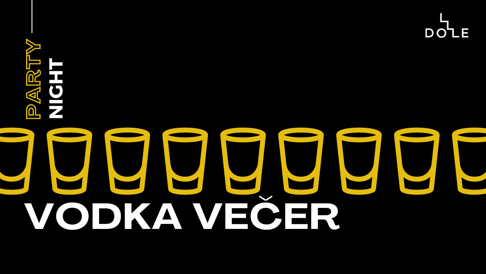 Vodka, party, DOLE, klub
