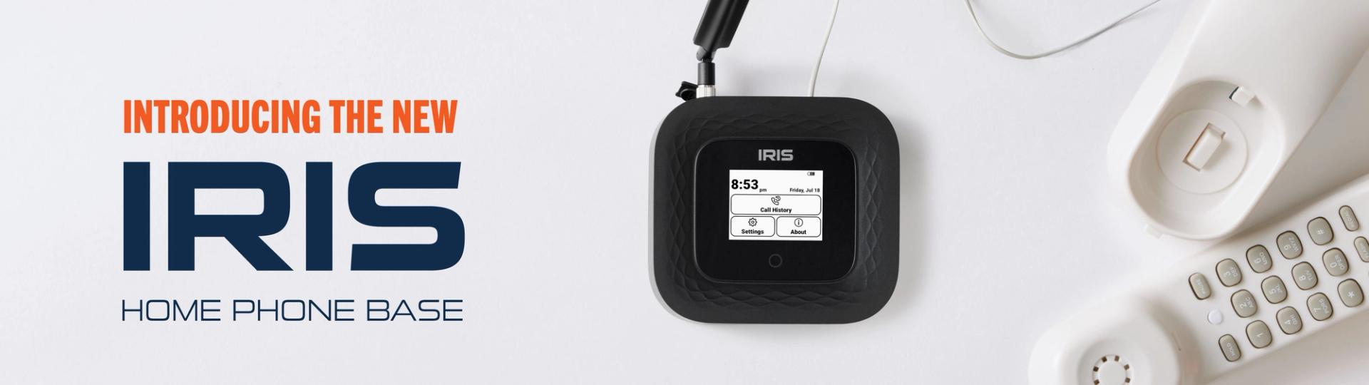 Introducing the new IRIS Home Phone Base