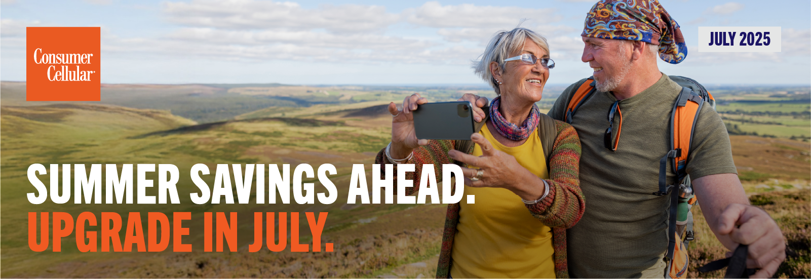 Consumer Cellular: Summer savings ahead. Upgrade in July. July 2025