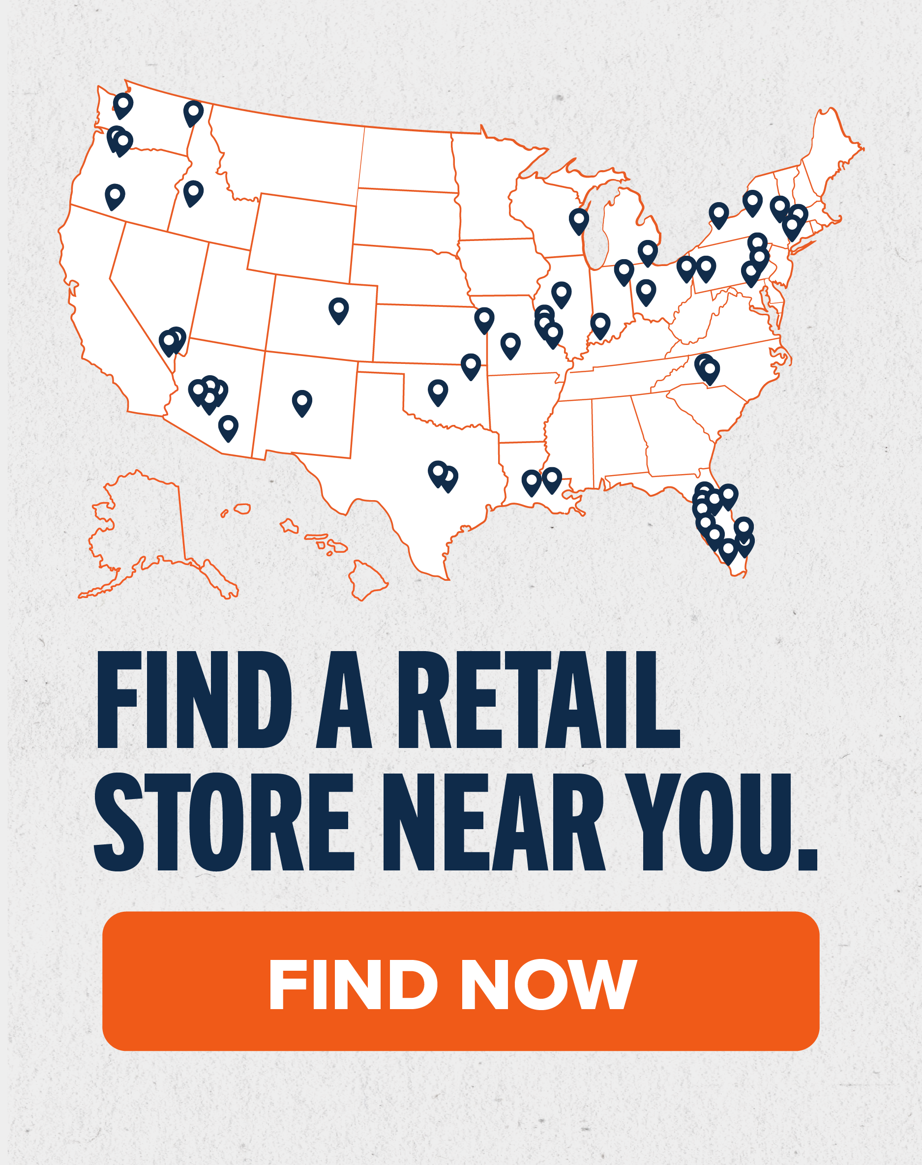 Find a retail store near you. Find Now ->