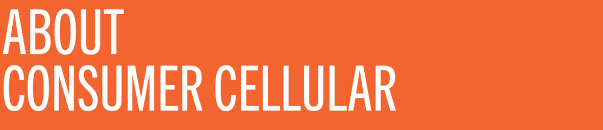 About Consumer Cellular