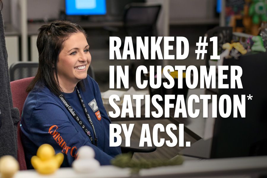 RANKED #1 IN CUSTOMER SATISFACTION* BY ACSI.