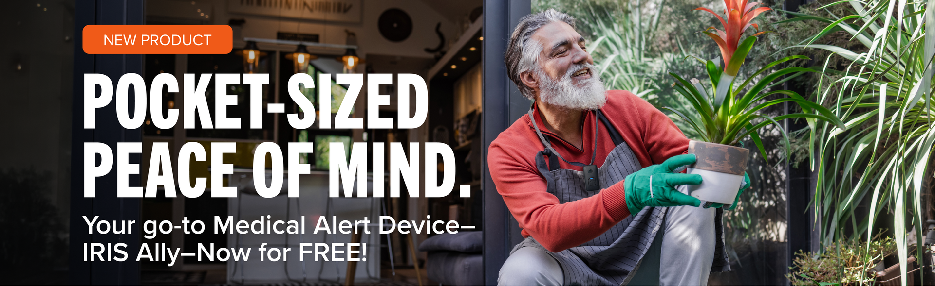 NEW PRODUCT POCKET-SIZED PEACE OF MIND. Your Go-To Medical Alert Device - IRIS Ally - Now for Free!,NEW PRODUCT POCKET-SIZED PEACE OF MIND. Your Go-To Medical Alert Device - IRIS Ally - Now for Free!