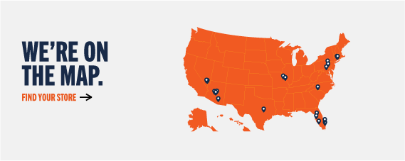 WE'RE ON THE MAP. FIND YOUR STORE