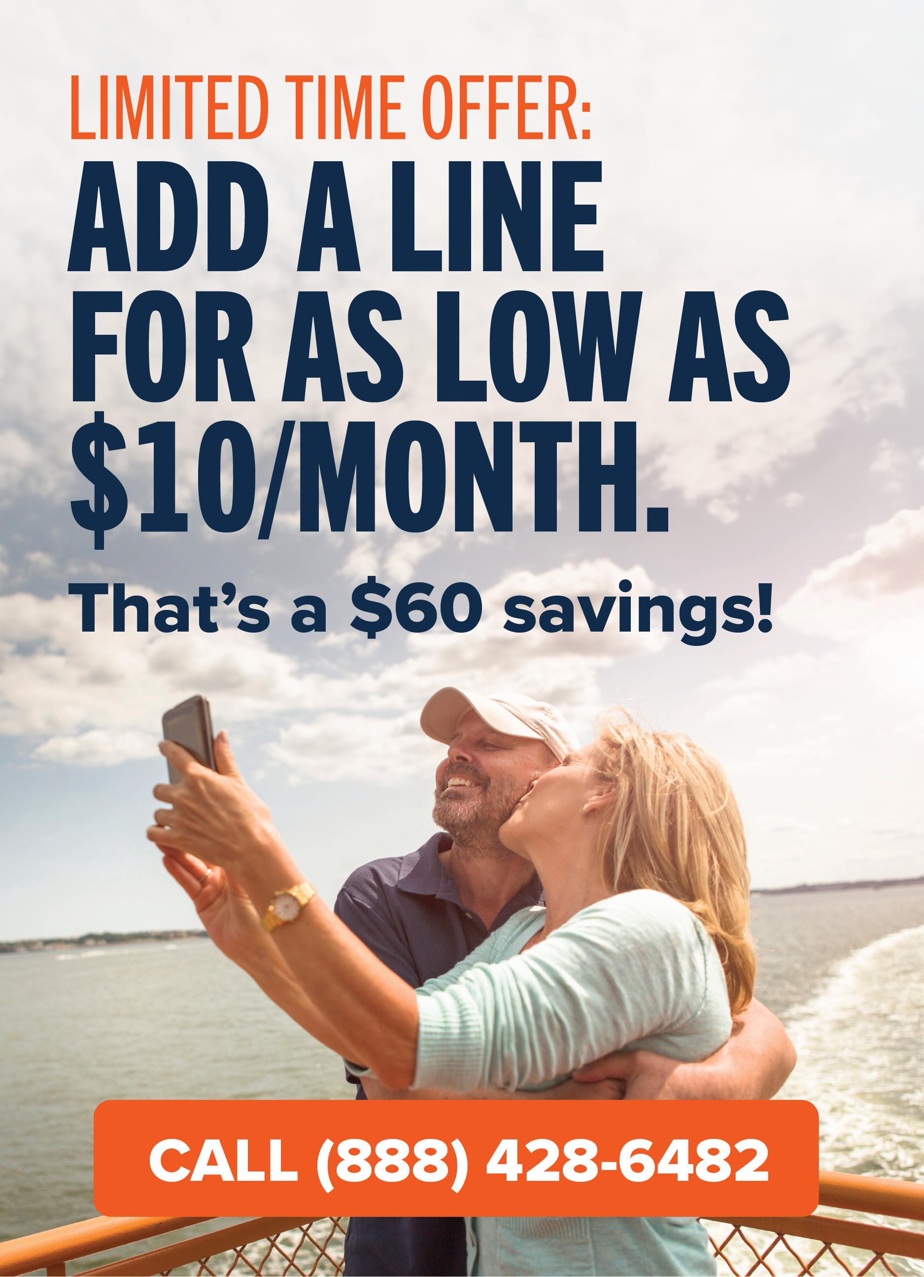 Limited Time Offer: Add al ine for as low as $10/month. That's a $60 savings! Call (888) 428-6482