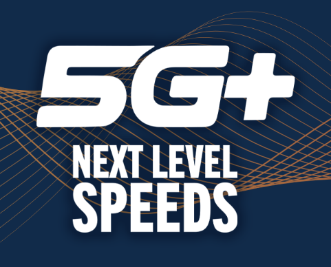 Next Level Speeds 5G+