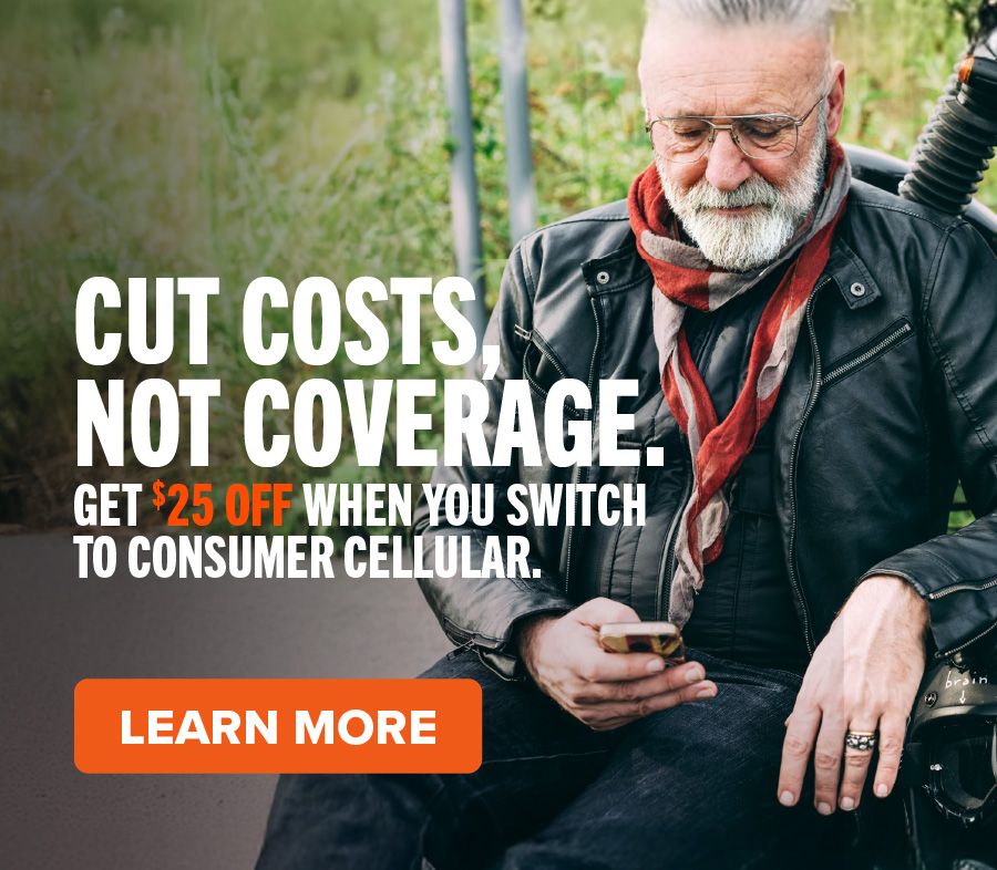Cut costs, not coverage. Get $25 off when you switch to Consumer Cellular. Learn More.