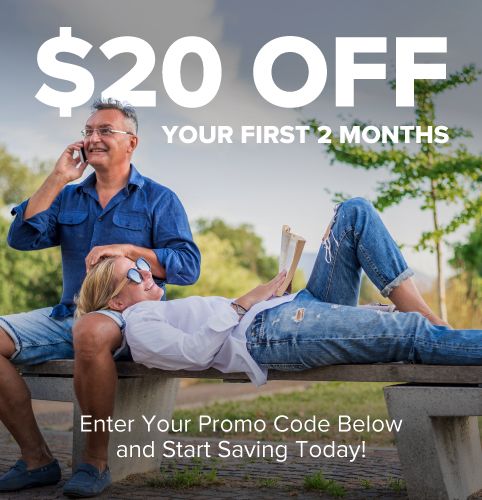 Get 20 dollars off your first 2 months by entering your promo code below