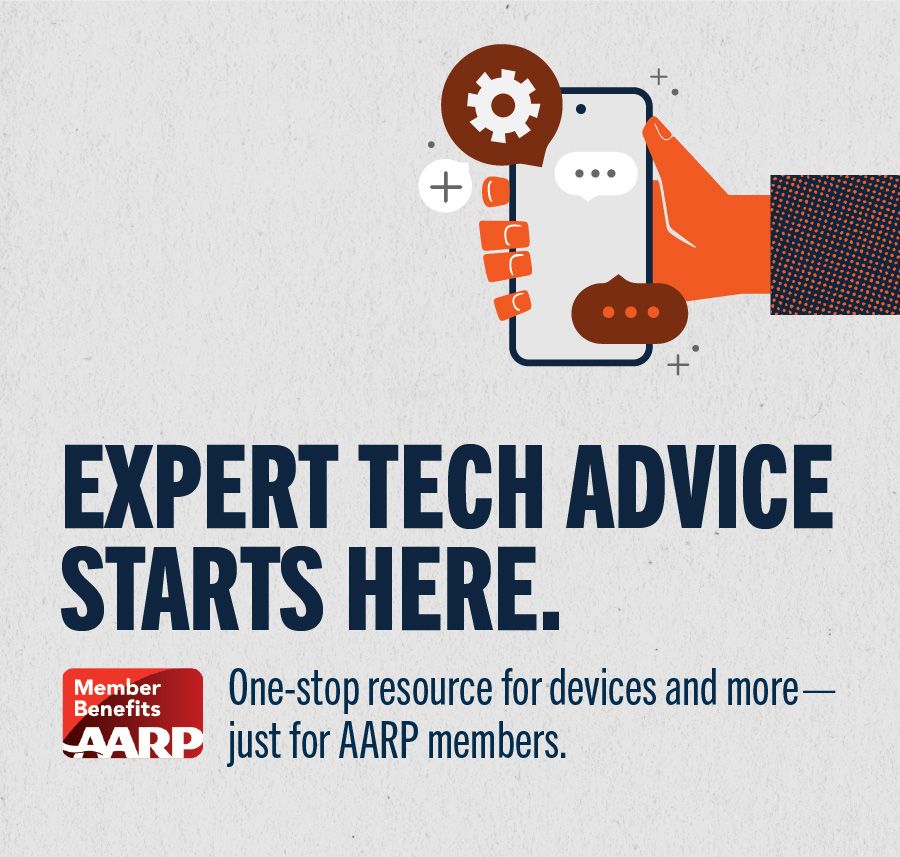 Expert tech advice starts here. One-stop resource for devices and more - just for AARP members.