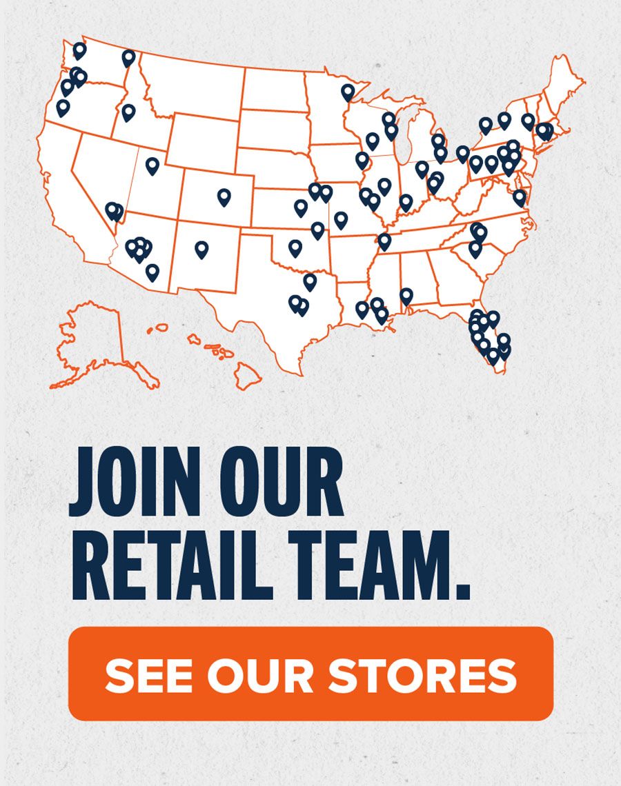 Join Our Retail Team. See Our Stores