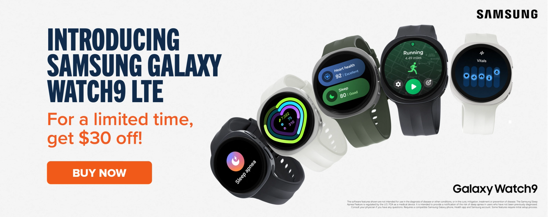 Introducing Samsung Galaxy Watch9 LTE For a limited time, get $30 off! CTA: BUY Now