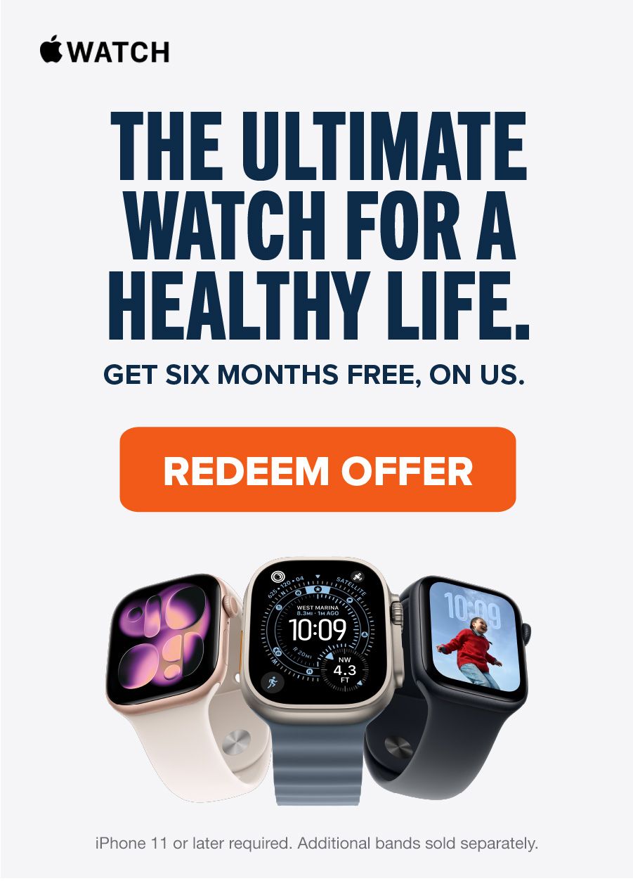 Apple Watch: The unlimited watch for a healthy life. Get six month free, on us. Redeem Offer