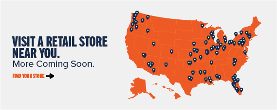 Visit a retail store near you. More Coming Soon. Find your store ->