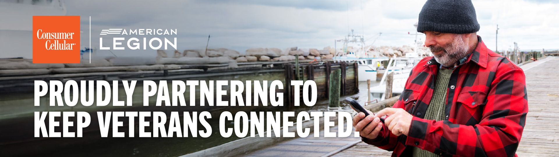 Consumer Cellular - American Legion: Proudly partnering to keep veterans connected.