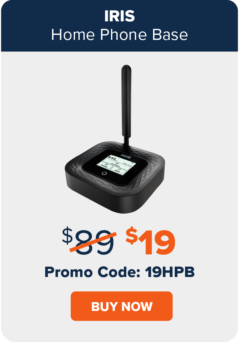 IRIS Home Phone Base $19 Promo Code: 19HPB Buy Now.