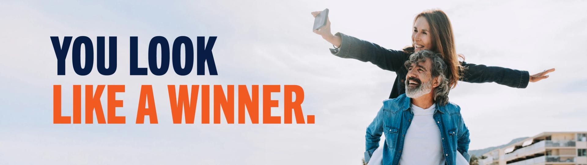 You look like a winner.