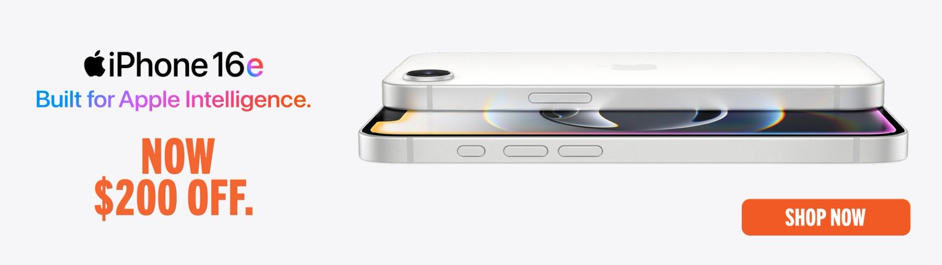 iPhone 16e. Built for Apple Intelligence. Now $200 Off. Shop Now.