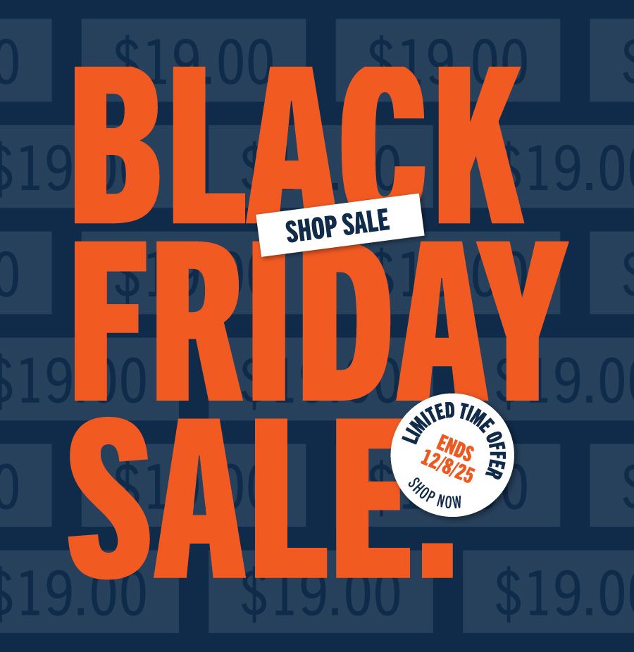 Black Friday Sale. Shop Sale. Limited Time Offer: Ends 12/8/25