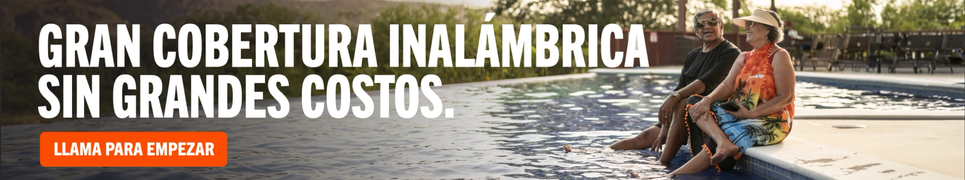 GRAN COBERTURA INALÁMBRICA SIN GRANDES COSTOS. LLAMA PARA EMPEZAR.