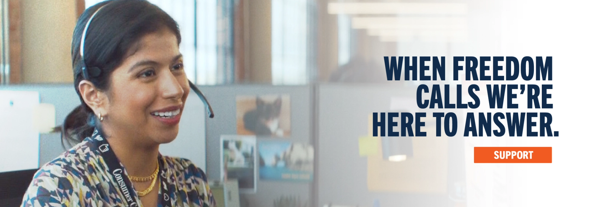 image includes the header "When Freedom Calls we're here to answer." The image also included a button marked "Support"
