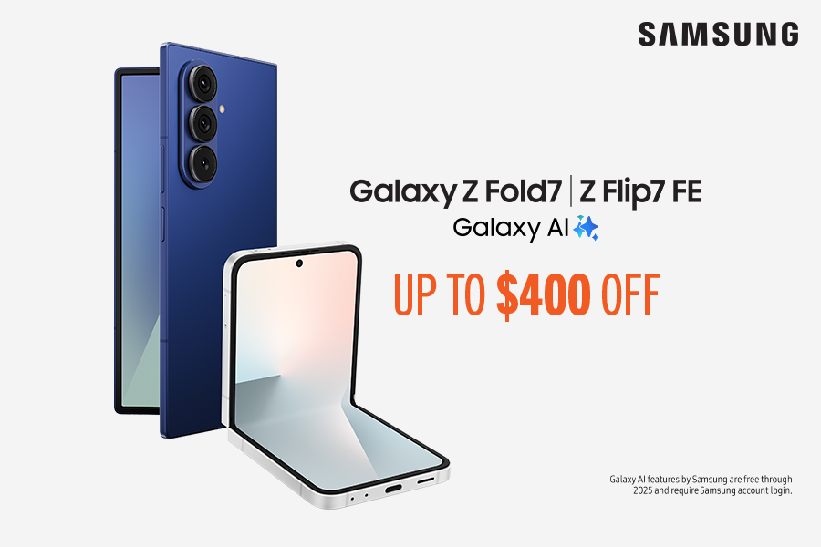 Samsung Galaxy Z Fold7 | Z Flip7 FE Galaxy AI. Up to $400 off
