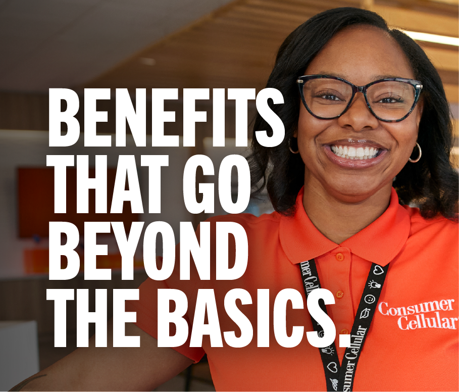 Benefits that go beyond the basics.