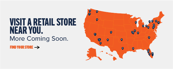 Visit a retail store near you. More Coming Soon. Find your store ->