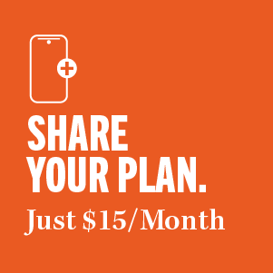 SHARE YOUR PLAN. Just $15/Month