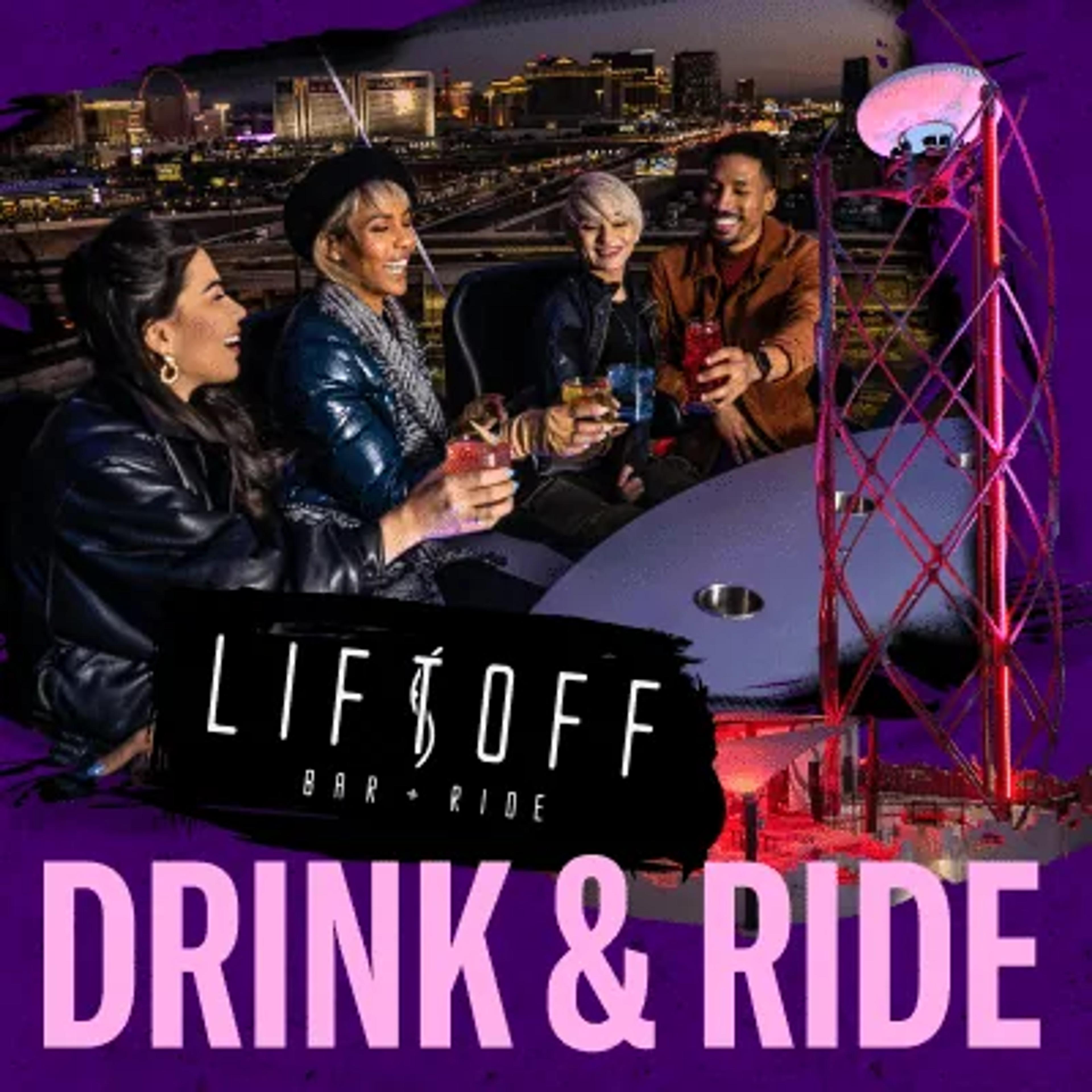 Liftoff Drink + Ride Offer