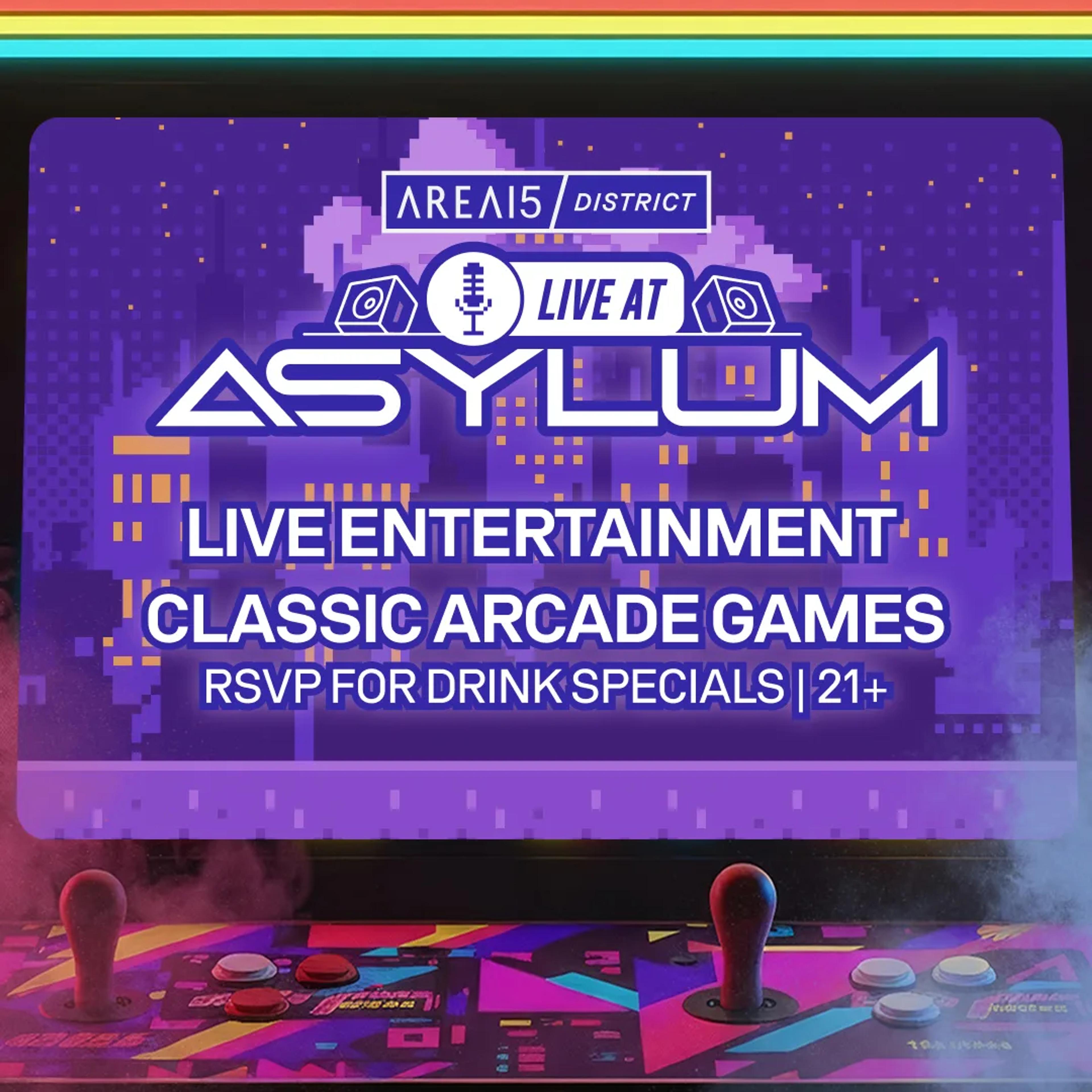 Asylum Live