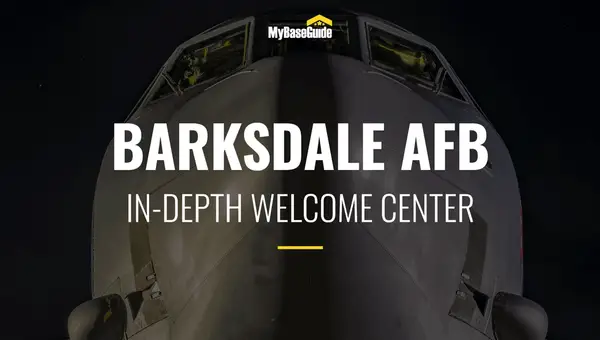 Barksdale Air Force Base: In-Depth Welcome Center
