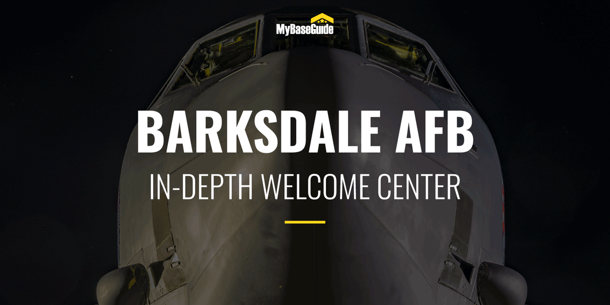 Barksdale Air Force Base: In-Depth Welcome Center